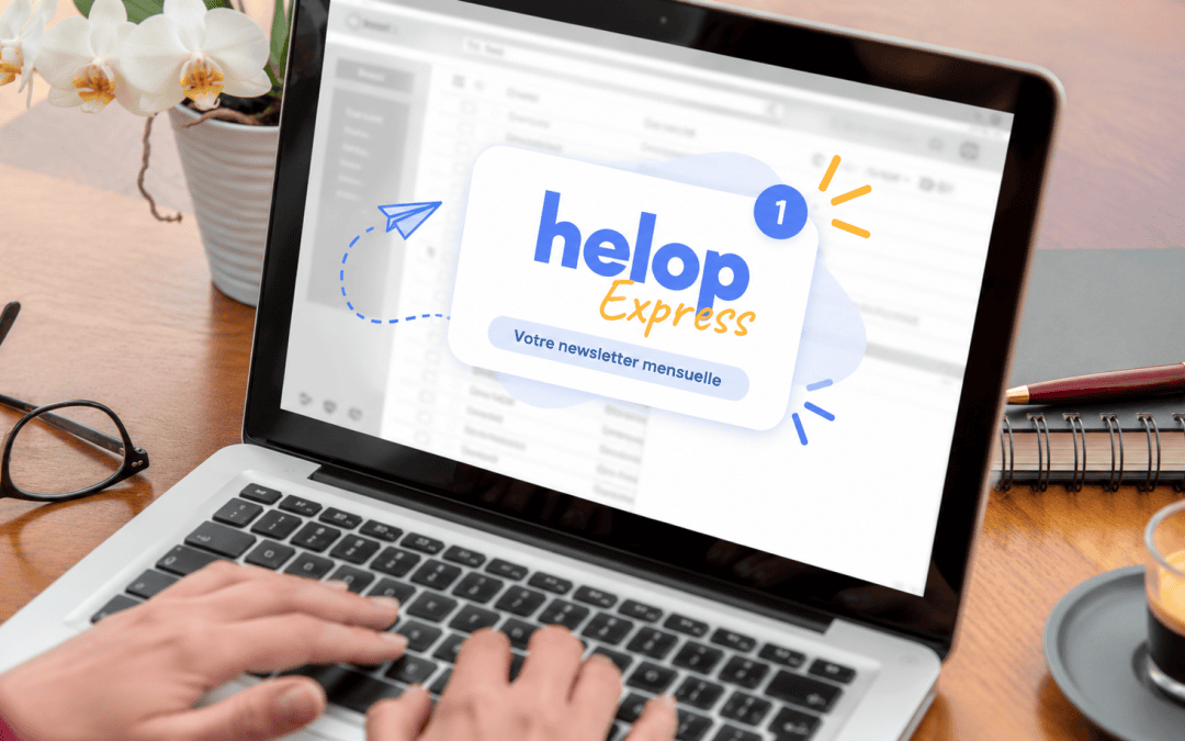 Helop Express : la newsletter qui fait avancer votre activité !